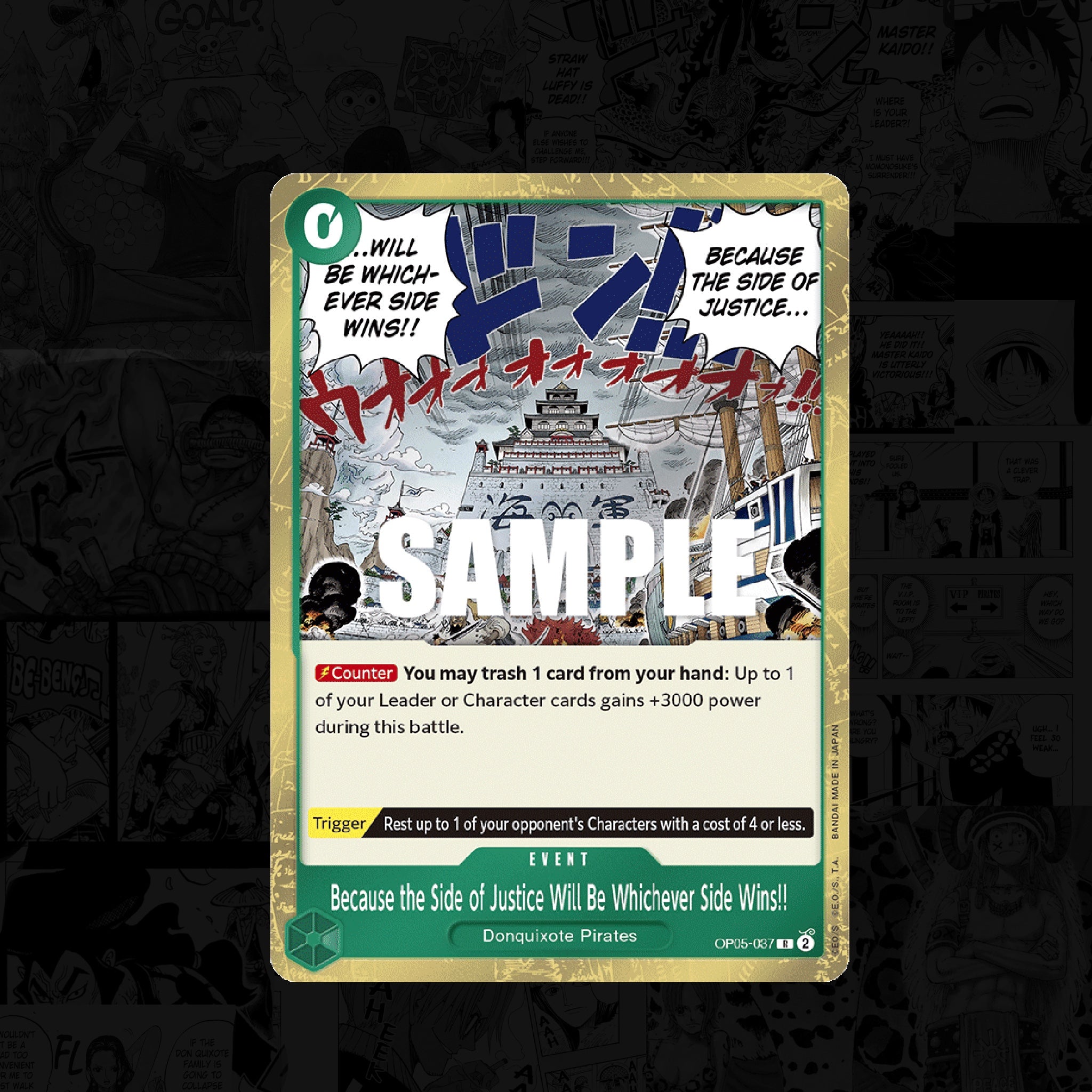 ONE PIECE Because the Side of Justice Will Be Whichever Side Wins!!